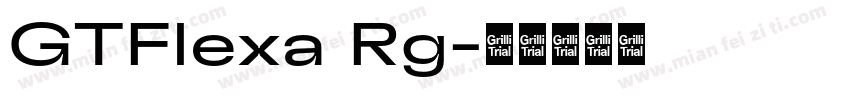 GTFlexa Rg字体转换